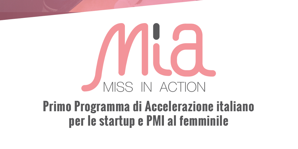 Miss in Action: torna il programma di accelerazione per le startup al femminile thumbnail